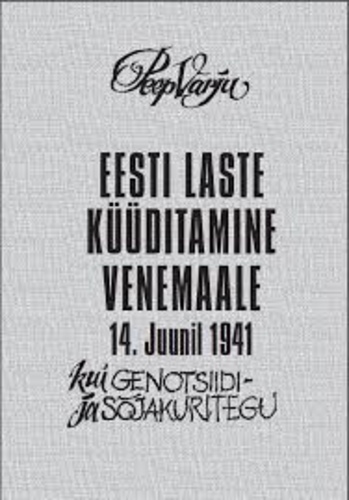 Eesti laste küüditamine Venemaale