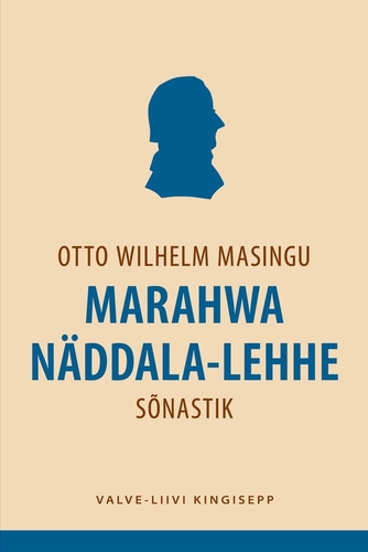Otto Wilhelm Masingu Marahwa Näddala-Lehhe sõnastik