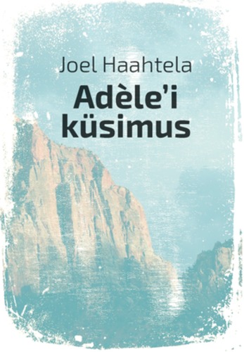 Adèle'i küsimus