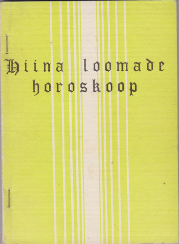 Hiina loomade horoskoop