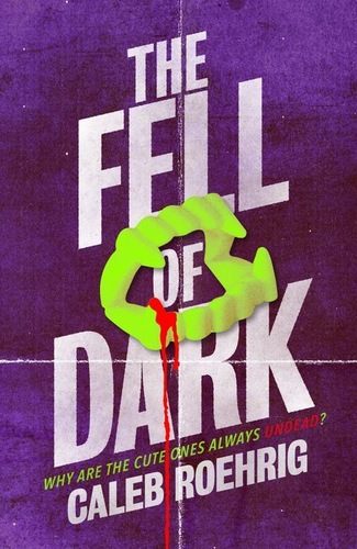 The Fell of Dark