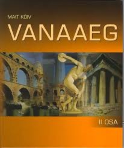 Vanaaeg. II osa