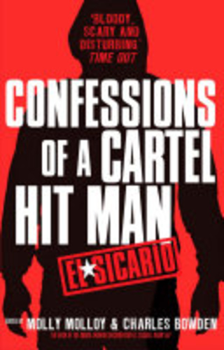 Confessions of a Cartel Hit Man