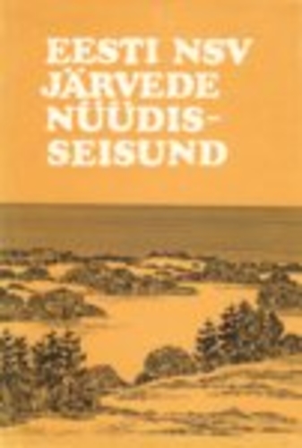 Eesti NSV järvede nüüdisseisund