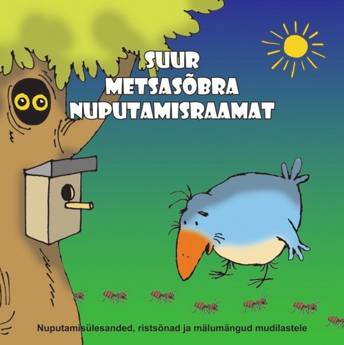 Suur metsasõbra nuputamisraamat