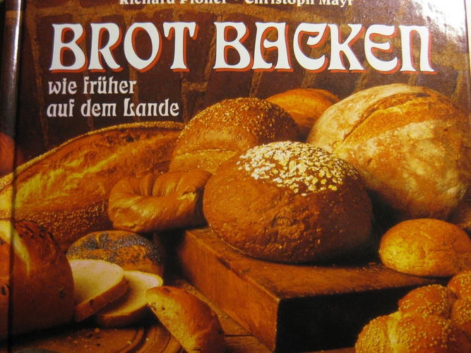 Brot backen wie früher auf dem Lande