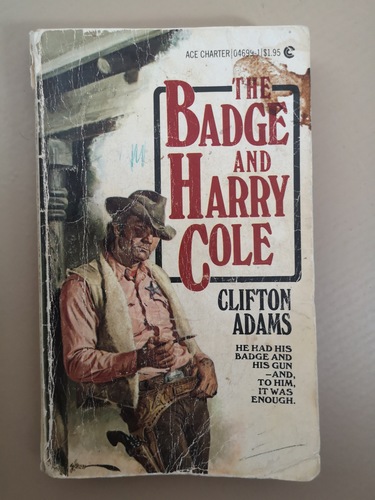 The Badge and Harry Cole