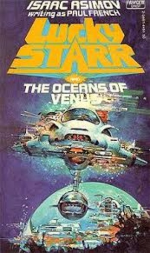 Lucky Starr and the Oceans of Venus