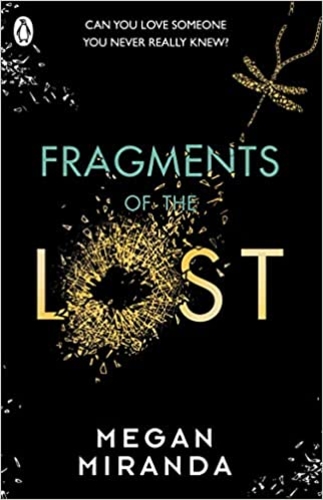 Fragments of the lost