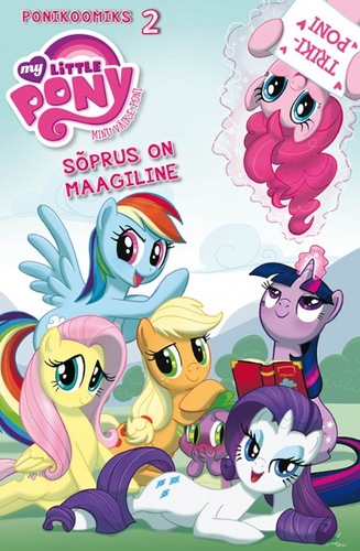 My Little Pony. Ponikoomiks 2. Trikiponi