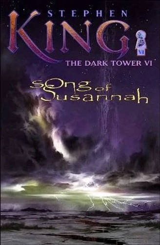 Song of Susannah (The Dark Tower VI)
