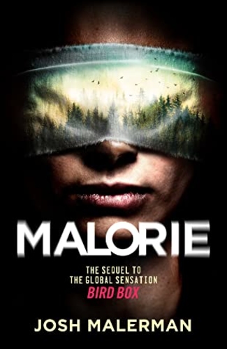 Malorie [Bird Box #2]