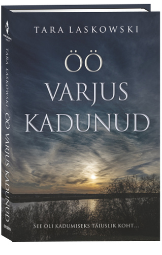 Öö varjus kadunud