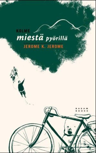 Kolme miestä pyörillä