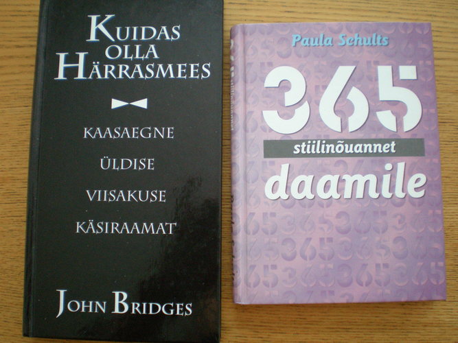 Kuidas olla härrasmees. 365 stiilinõuannet daamile