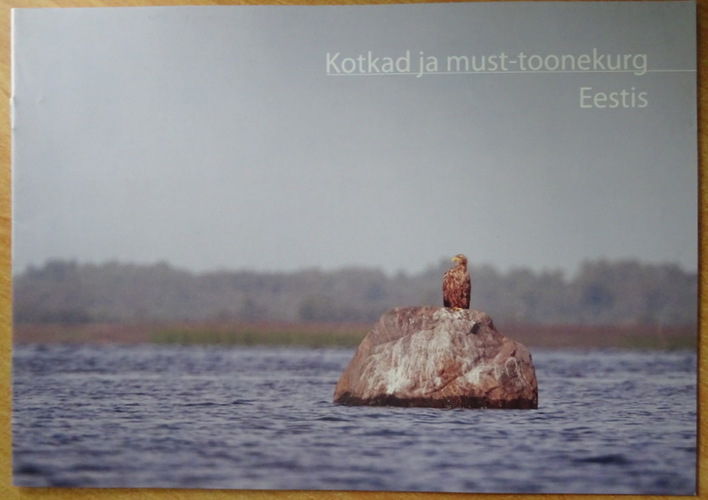 Kotkad ja must-toonekured Eestis