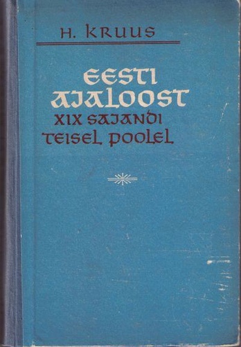 Eesti ajaloost XIX sajandi teisel poolel (60-80ndad aastad).