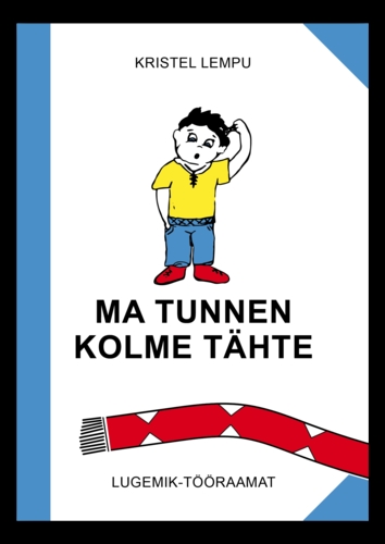 Ma tunnen kolme tähte