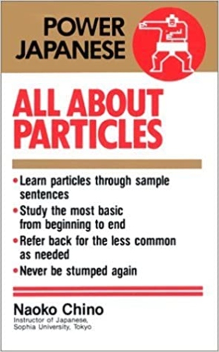 All About Particles [Power Japanese]
