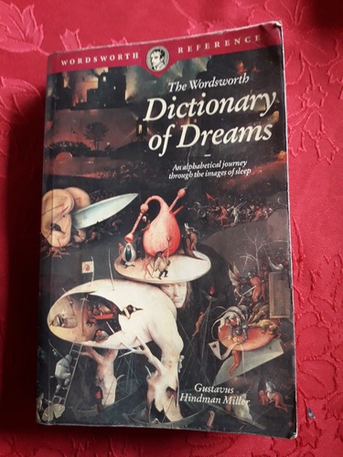 The Wordsworth Dictionary of Dreams