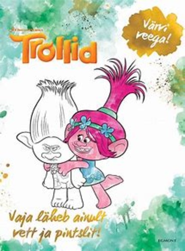 Trollid. Värvi veega