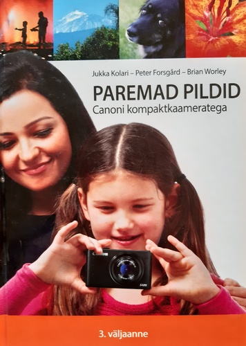 Paremad pildid Canoni kompaktkaameratega