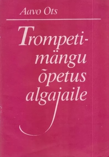 Trompetimängu õpetus algajaile