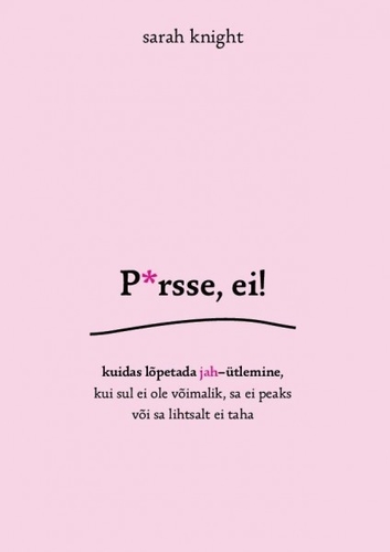P*rsse, ei!