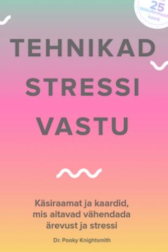 Tehnikad stressi vastu