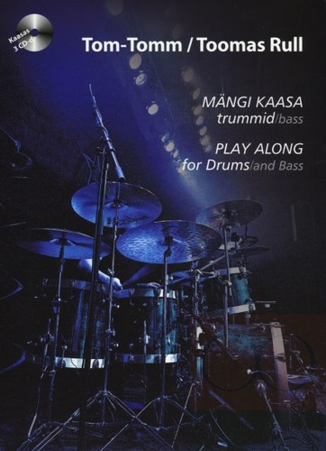 Mängi kaasa. Trummid. Bass