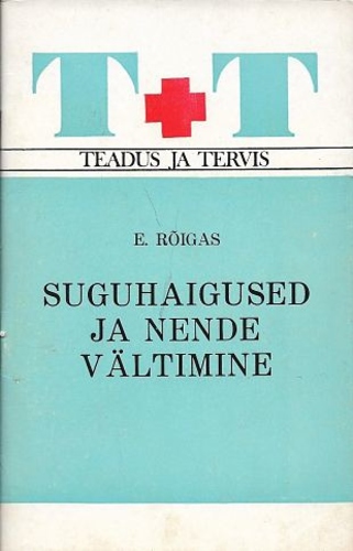 Suguhaigused ja nende vältimine