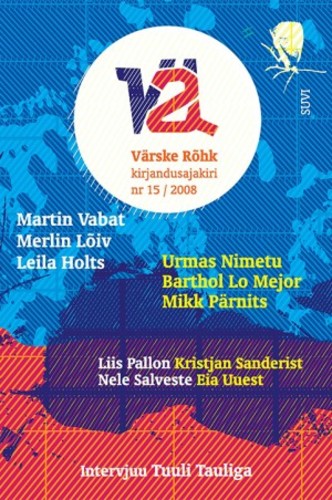 Värske Rõhk nr 15 / suvi 2008
