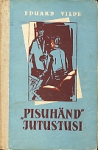 Pisuhänd. Jutustusi