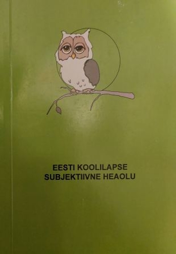 Eesti koolilapse subjektiivne heaolu