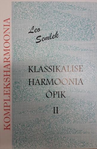 Klassikalise harmoonia õpik. II, Kompleksharmoonia