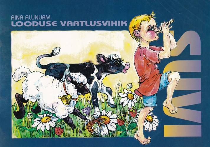 Suvi. Looduse vaatlusvihik