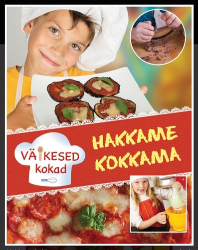 Hakkame kokkama. Väikesed kokad
