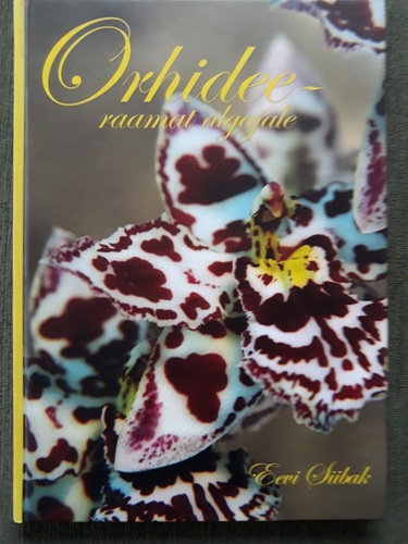 Orhideeraamat algajale