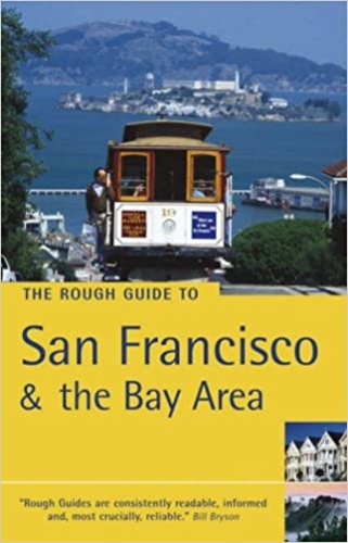 The Rough Guide to San Francisco & the Bay Area