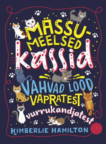 Mässumeelsed kassid