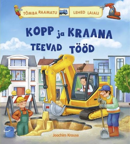 Kopp ja kraana teevad tööd
