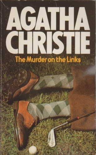 Murder On The Links (Hercule Poirot #2)