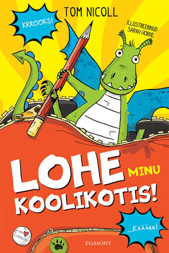 Lohe minu koolikotis!