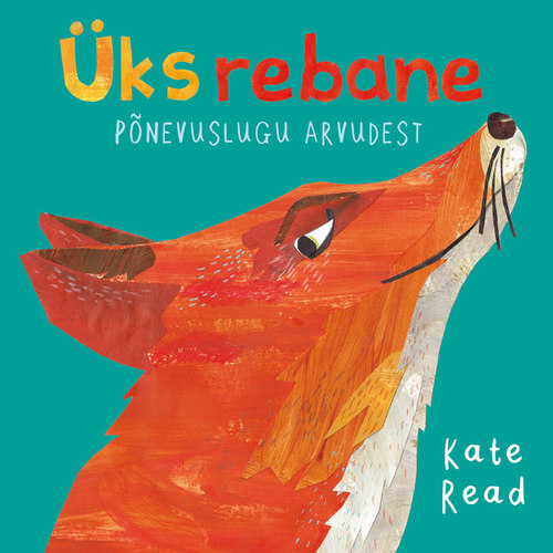 Üks rebane. Põnevuslugu arvudest