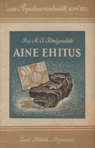 Aine ehitus. Populaarteaduslik sari