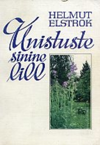 Unistuste sinine lill