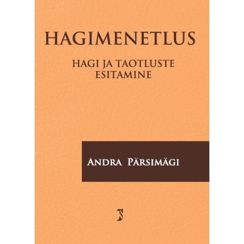 Hagimenetlus. Hagi ja taotluste esitamine