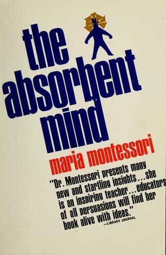 The Absorbent Mind