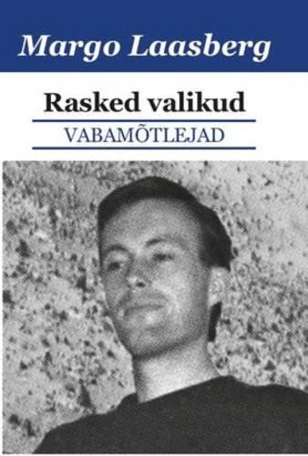 Rasked valikud