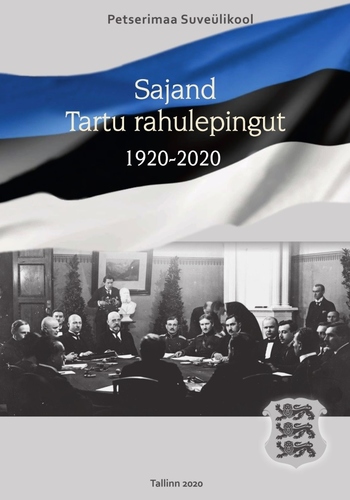 Sajand Tartu rahulepingut 1920-2020